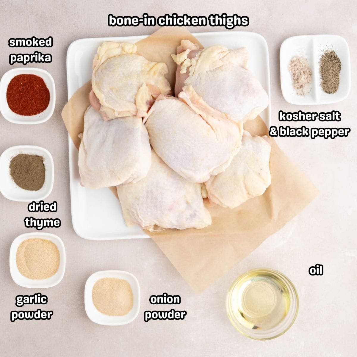 Ingredients needed to make oven baked chicken thighs.