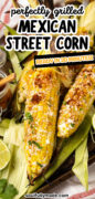 Elote Grilled Mexican Street Corn recipe Pinterest image