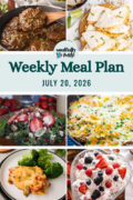 July 20, 2026 This week's weekly meal plan is full of easy, flavorful weeknight dinners the whole family will love. Grab the plan, build your shopping list, and take the stress out of dinner all week long.
