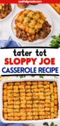 Sloppy Joe Tater Tot Casserole recipe Pinterest image