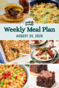Weekly Meal Plan Menu for the Week of August 24, 2026 collage image.
