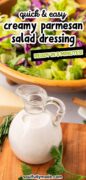 Creamy Parmesan Salad Dressing recipe Pinterest image